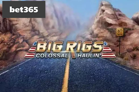Big Rigs Colossal Haulin